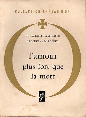 Seller image for L'amour plus fort que la mort for sale by JP Livres
