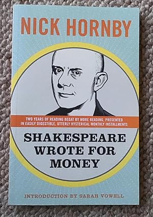 Seller image for Shakespeare Wrote For Money. for sale by Peter Scott