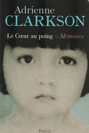 Seller image for Coeur au Poing. Memoires (le) for sale by Livres Norrois