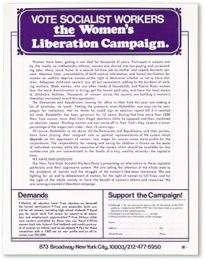 Vote Socialist Workers - The Women's Liberation Campaign / The Militant Labor Forum presents a se...