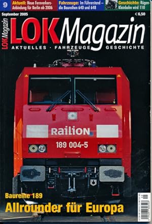 Seller image for Lok Magazin Heft 9/2005: Allrounder fr Europa. Baureihe 189. for sale by Versandantiquariat  Rainer Wlfel
