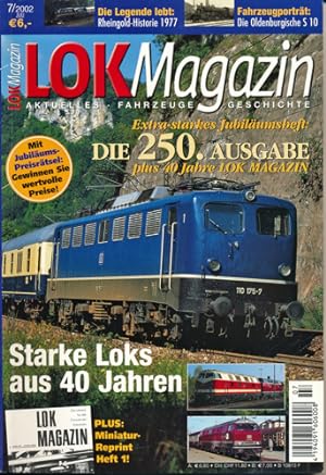 Bild des Verkufers fr Lok Magazin Heft 7/2002: Starke Loks aus 40 Jahren. zum Verkauf von Versandantiquariat  Rainer Wlfel