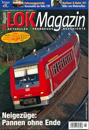 Bild des Verkufers fr Lok Magazin Heft 5/2002: Neigezge: Pannen ohne Ende. zum Verkauf von Versandantiquariat  Rainer Wlfel