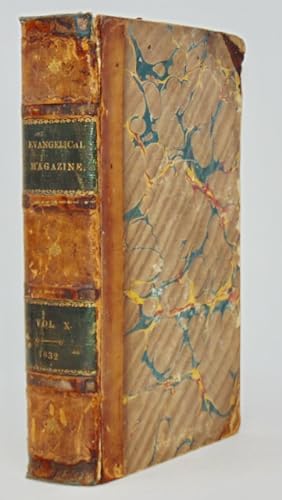 The Evangelical Magazine and Missionary Chronicle. 1832 Vol. X. New Series