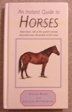 Bild des Verkufers fr An Instant Guide to Horses zum Verkauf von Book Nook