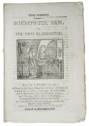 SORROWFUL SAM; or, The Two Blacksmiths.; Cheap Repository