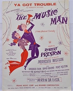 Ya Got Trouble: From the Musical Comedy "The Music Man" (Sheet Music)