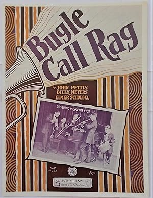 Bugle Call Rag (Front Cover Photograph of The Memphis Five) (Sheet Music)