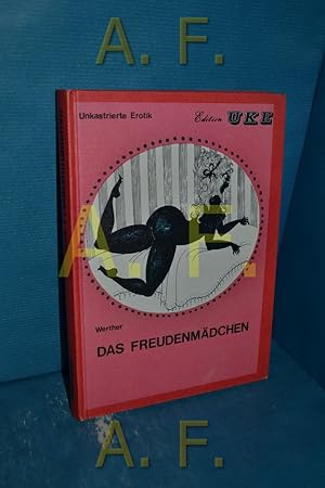 Image du vendeur pour Das Freudenmdchen : Tagebuch einer Bordelldirne (Nummer793 von 1000) Richard Werther. Mit 12 Zeichngn v. Jean Veenenbos mis en vente par Antiquarische Fundgrube e.U.