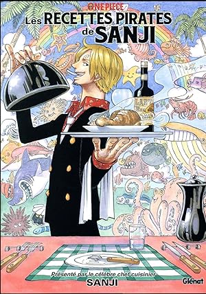 One Piece : les recettes pirates de Sanji