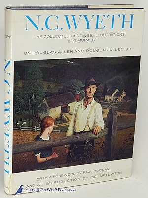 N. C. Wyeth: The Collected Paintings, Illustrations and Murals