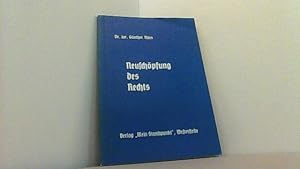 Bild des Verkufers fr Neuschpfung des Rechts. Beitrge zur Rechtserneuerung. zum Verkauf von Antiquariat Uwe Berg