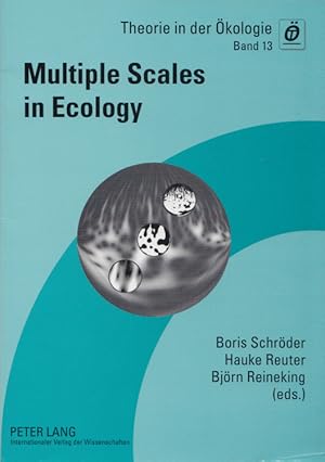 Bild des Verkufers fr Multiple Scales in Ecology. (= Theorie in der kologie, Band 13). zum Verkauf von Buch von den Driesch