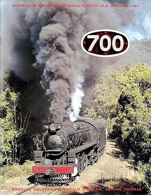 Bild des Verkufers fr 700 The '700' Series of Steam Locomotives of the South Australian Railways zum Verkauf von lamdha books
