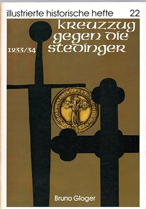 illustrierte historische Hefte 22. Kreuzzug gegen die Stedinger 1233/34