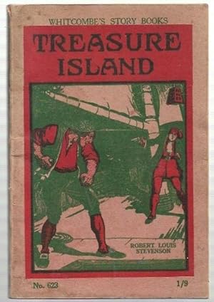 Bild des Verkufers fr Treasure Island Whitcombe's Story Books. (For ages 12 to 14). No. 623. zum Verkauf von City Basement Books