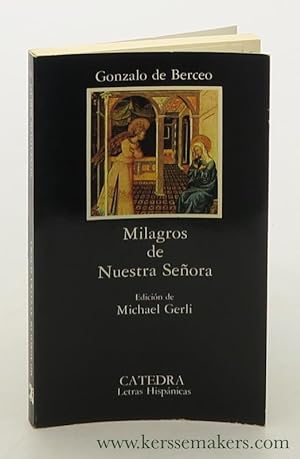 Bild des Verkufers fr Milagros de Nuestra Senora. Edicion de Michael Gerli. zum Verkauf von Emile Kerssemakers ILAB