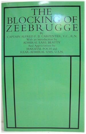 Seller image for The Blocking of Zeebrugge for sale by PsychoBabel & Skoob Books
