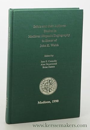 Seller image for Saints and their Authors: Studies in Medieval Hispanic Hagiography in Honor of John K. Walsh. for sale by Emile Kerssemakers ILAB