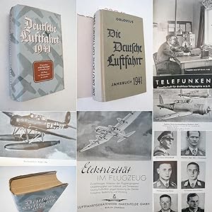 Die Deutsche Luftfahrt Jahrbuch 1941. Herausgegeben von Dr. Heinz Orlovius, Ministerialrat im Rei...