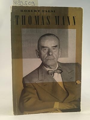 Seller image for Thomas Mann : Ein Meister der Erzhlkunst. for sale by ANTIQUARIAT Franke BRUDDENBOOKS