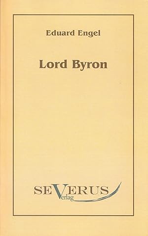 Bild des Verkäufers für Lord Byron zum Verkauf von Antiquariat Immanuel, Einzelhandel