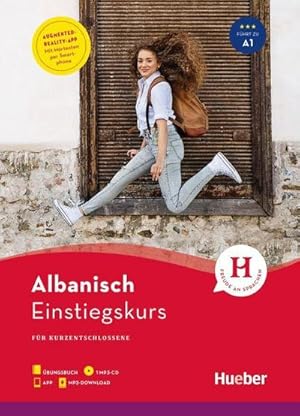 Seller image for Einstiegskurs Albanisch : für Kurzentschlossene / Paket: Buch + 1 MP3-CD + MP3-Download + Augmented Reality App for sale by AHA-BUCH GmbH