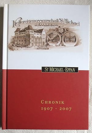St. Michael-Eppan Chronik 1907 - 2007