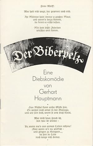 Bild des Verkufers fr Programmheft Gerhart Hauptmann: DER BIBERPELZ. Eine Diebskomdie. Premiere 26. Dezember 1981 zum Verkauf von Programmhefte24 Schauspiel und Musiktheater der letzten 150 Jahre