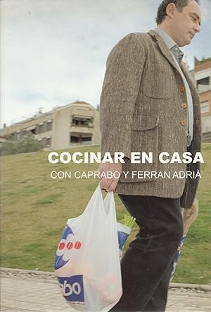 COCINAR EN CASA con Caprabo y Ferran Adrià