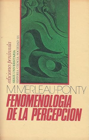 FENOMENOLOGÍA DE LA PERCEPCIÓN