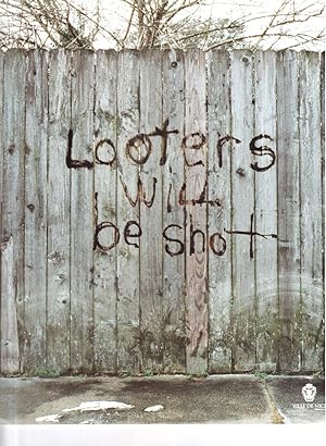 Ugo SCHIAVI - Thomas TEURLAI. Looters will be shot 27/10/2012-03/02/2013.
