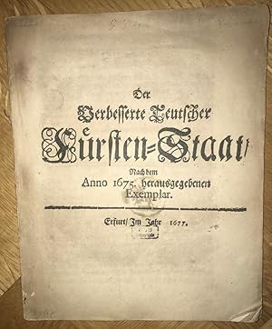 Der Verbesserte Teutscher Fürsten-Staat. Nach dem Anno 1675. herausgegebenen Exemplar.