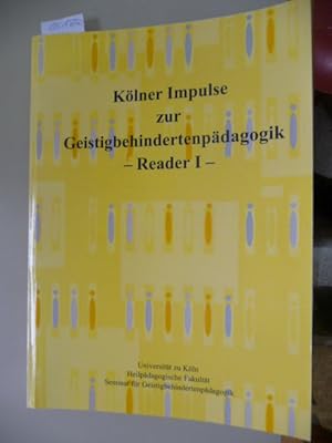 Imagen del vendedor de Klner Impulse zur Geistigbehindertenpdagogik ; 1, Reader a la venta por Gebrauchtbcherlogistik  H.J. Lauterbach