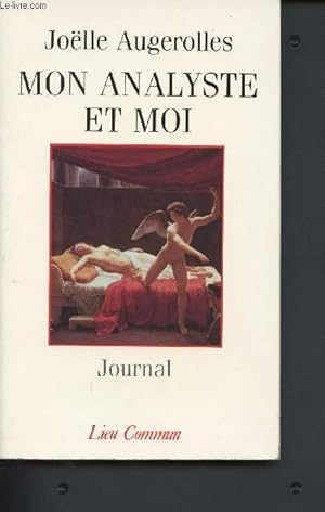 Seller image for Mon analyste et moi - journal for sale by Le-Livre