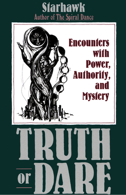 Seller image for Truth or Dare: Encounters with Power, Authority, and Mystery (Paperback or Softback) for sale by BargainBookStores