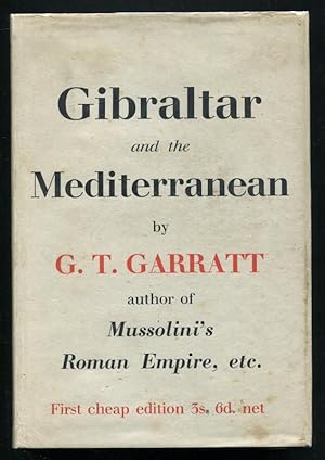 GIBRALTAR AND THE MEDITERRANEAN