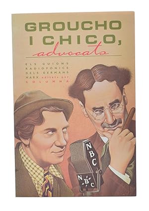 Imagen del vendedor de GROUCHO I CHICO, ADVOCATS. ELS GIONS RADIFNICS DELS GERMANS MARX a la venta por Librera Monogatari