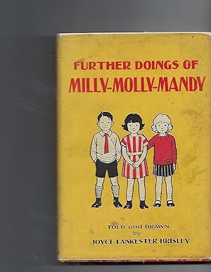 Seller image for Further Doings of Milly-Molly-Mandy for sale by Peakirk Books, Heather Lawrence PBFA