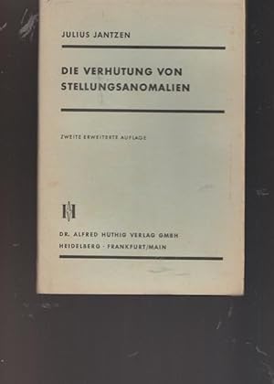 Image du vendeur pour Die Verhtung von Stellungsanomalien. mis en vente par Ant. Abrechnungs- und Forstservice ISHGW