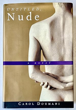 Image du vendeur pour Untitled, Nude: A Novel mis en vente par Heritage Books