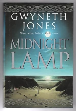 Seller image for Midnight Lamp by Gwyneth Jones (First UK Edition) Gollancz File Copy for sale by Heartwood Books and Art