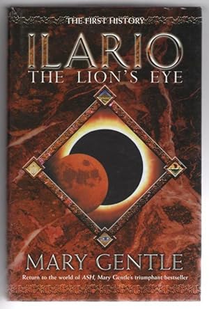 Seller image for ILARIO: The Lion's Eye by Mary Gentle (First UK Edition) Gollancz File Copy for sale by Heartwood Books and Art