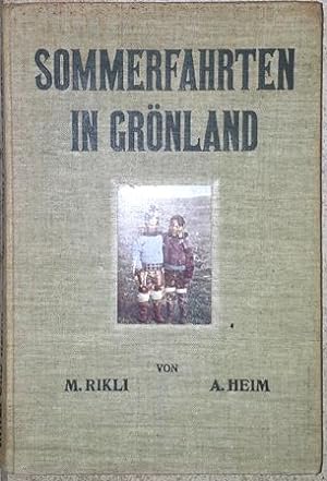 Imagen del vendedor de Sommerfahrten in Grnland. a la venta por Antiquariat Johann Forster