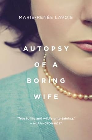 Seller image for Autopsy of a Boring Wife for sale by GreatBookPrices