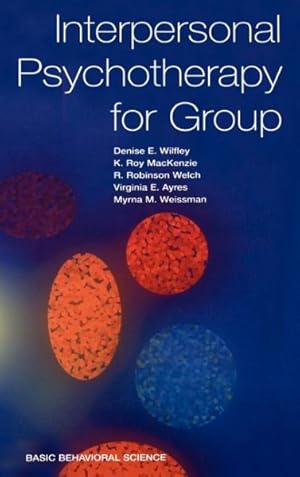 Imagen del vendedor de Interpersonal Psychotherapy for Group a la venta por GreatBookPrices