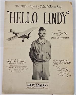 Hello Lindy: The Official "Spirit of St. Louis" Welcome Song - A Tribute To Captain Charles A. Li...