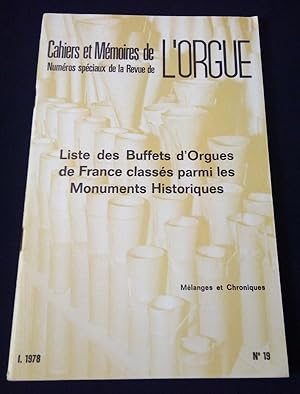 Cahiers et Mémoires de l'Orgue - Numéro spécial - Liste des buffets d'orgues de France classés pa...