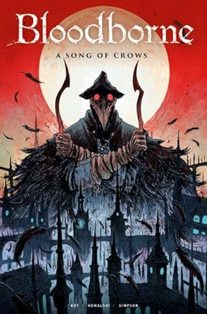 Seller image for Bloodborne a Song of Crows for sale by GreatBookPrices