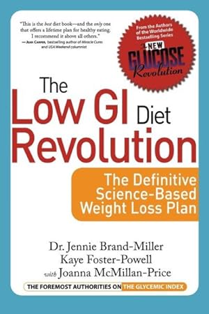 Bild des Verkufers fr Low GI Diet Revolution : The Definitive Science-based Weight Loss Plan zum Verkauf von GreatBookPrices